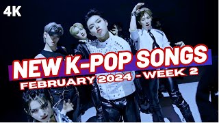 NEW K-POP SONGS | FEBRUARY 2024 (WEEK 2)