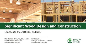 Significant Wood Design and Construction Changes to the 2018 IBC and NDS®