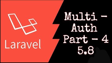 Multiple Authentication in Laravel 5.8 - Hindi Part - 4 | Rocking With Tech