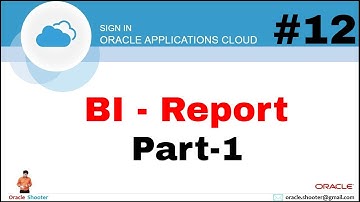 Oracle Fusion 12: BI Report Creation steps and How to attached Layout Template