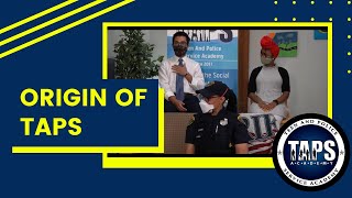TAPS Talk Presents: Origin of TAPS (TAPS Academy)