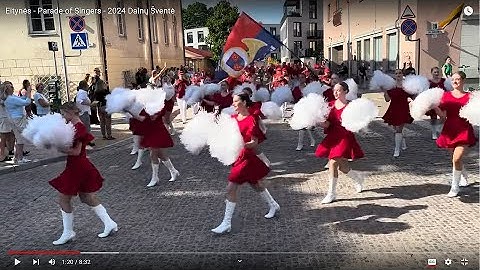 Eitynės - Parade of Singers - 2024 Dainų Šventė