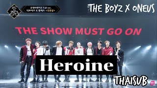 [THAISUB] Road to Kingdom♬ HEROINE - THE BOYZ x ONEUS (Original by Sunmi) Resimi