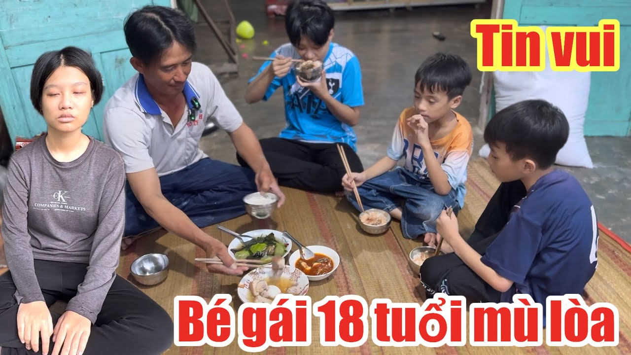 Tin vui đến bất ngờ đến với Tuần gà trống nuôi con cùng bé gái 18t Mù lòa