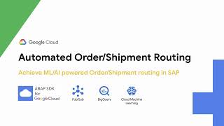 Achieve ML/AI powered Order/Shipment routing in SAP
