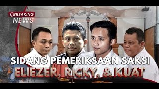 BREAKING NEWS - Sidang Gabungan Bharada E, Kuat Maruf dan Ricky Rizal dalam Kasus Ferdy Sambo
