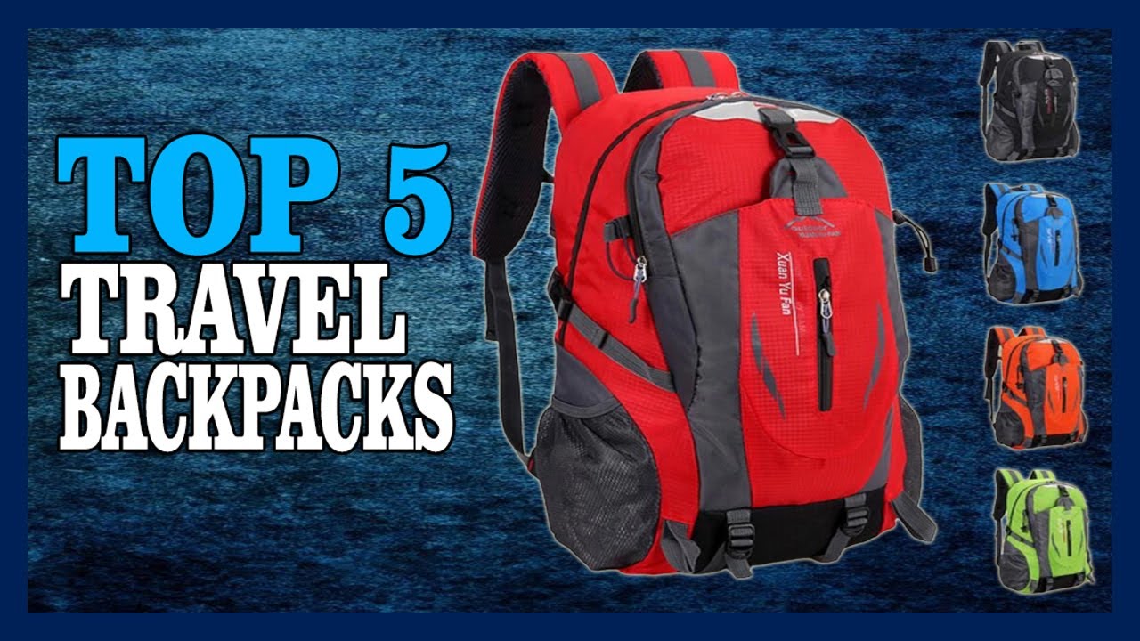 Best Travel Backpacks in 2020 [Top 5] YouTube