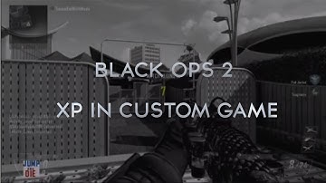 (AFTER PATCH) Black Ops 2 - How to Host a XP Lobby (PS3/XBOX/PC)