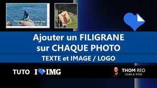 Ajouter Un Filigrane Sur Toutes Les Photos Texte Et Image - Tuto Iloveimg
