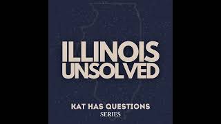 38 - Illinois Unsolved: The Lake Mattoon Case Explained | What the Court Documents Reveal
