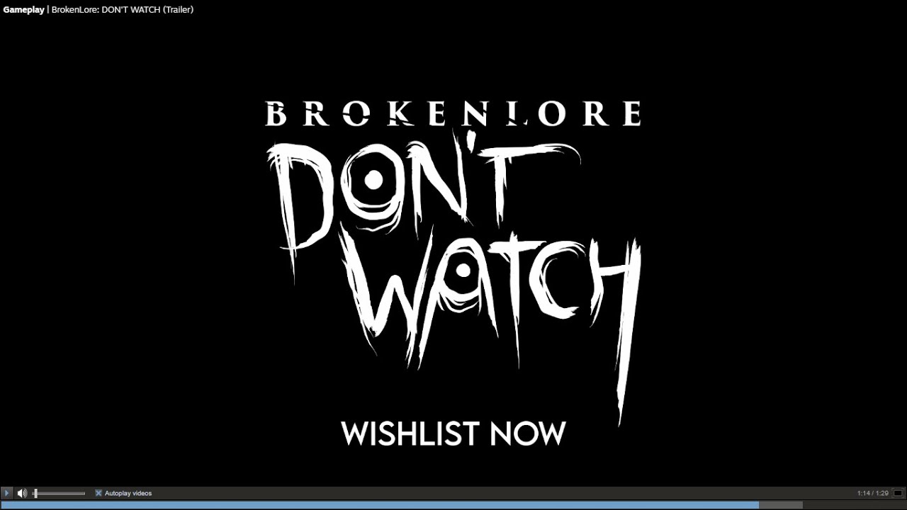 What happens if you actually watch ....??BrokenLore: DON'T WATCH