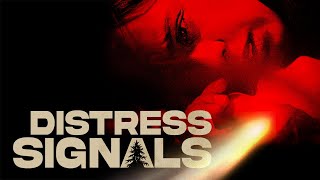 Distress Signals - Official Movie Trailer (2023)