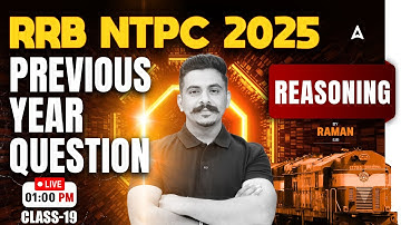RRB NTPC Previous Year Question Paper Reasoning #19 | RRB NTPC Preparation 2025 | By Raman Sir