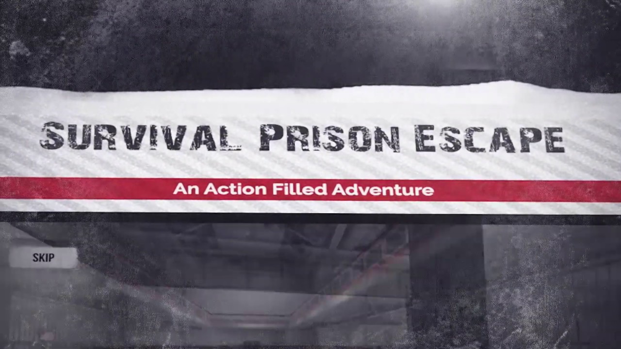 Survival Prison Escape 2019