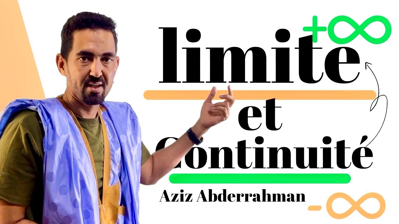 Предел и непрерывность (Часть 1) || Профессор Азиз Абдеррахман