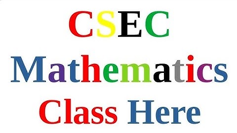 CSEC Mathematics Past Paper Solution January 2023 Question 1