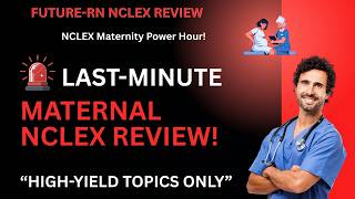 NCLEX Maternity Review 2026 Must-Know OB Concepts Emergencies FHR Made Easy