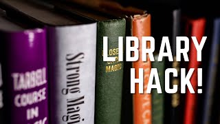 How To Hack Your Library!