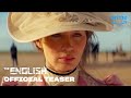 The English - Teaser Trailer | Prime Video