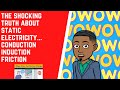 The Shocking Truth About Static Electricity