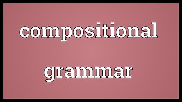 Compositional grammar Meaning