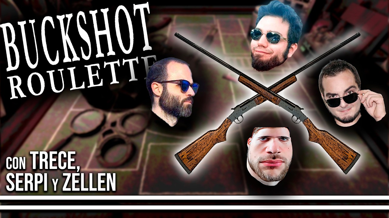POLVORA, TECHNO Y TABACO 💀 BUCKSHOT ROULETTE Multiplayer ft. TRECE, SERPI Y ZELLEN