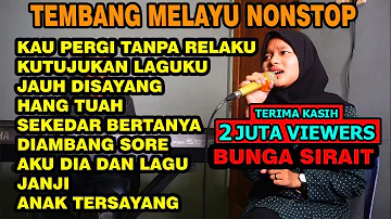 Tembang Melayu Nonstop - Cover Bunga Sirait