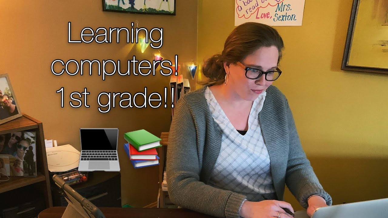 Learning Computers First Grade - YouTube