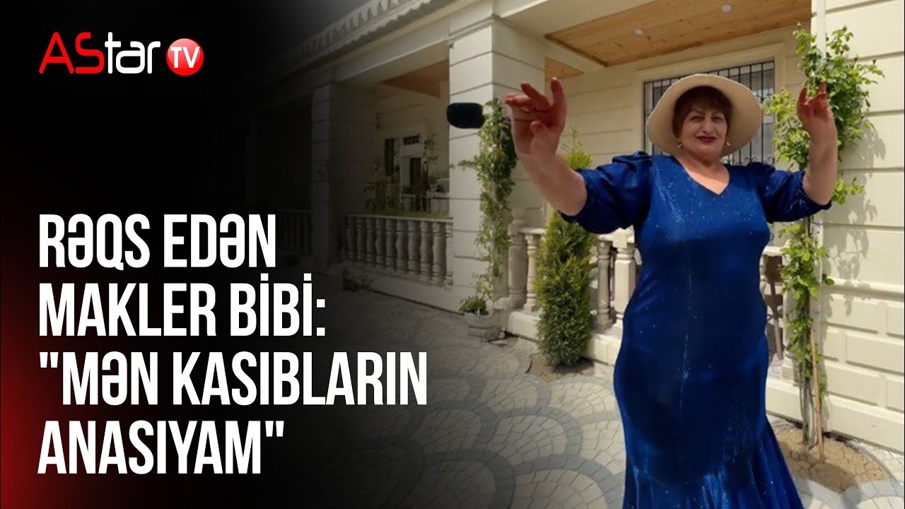 Rəqs edən makler bibi: 