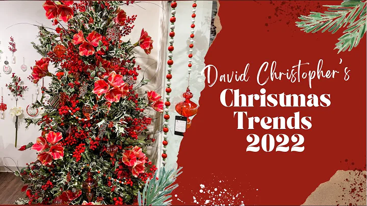 2022 Christmas Trends by David Christopher's Inc. ...