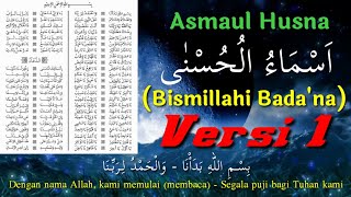 Asmaul Husna - Bismillahi Bada'na (Vokal dan Lirik)
