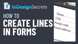 InDesign How-To: Create Lines in Forms (Video Tutorial)