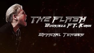 Bookiezz - THE FLASH Feat.Kunx [TEASER]