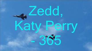 Zedd, Katy Perry - 365 - перевод песни