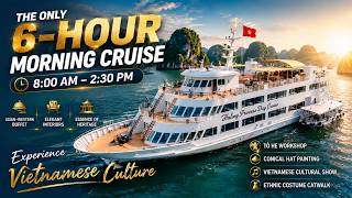 The Only 6-Hour Morning Cruise in Ha Long Bay | Halong Princess