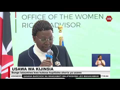 Bunge Lalaumiwa Kwa Kukosa Kupitisha Sheria Ya Usawa Wa Kijinsia Bunge Lalaumiwa Kwa Kukosa Kupitisha Sheria Ya Usawa Wa Kijinsia