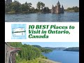 10 Best Places to Visit in Ontario Canada - Travel Video