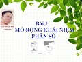 Toán 6: Mở rộng khái niệm phân số