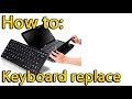 How to replace keyboard on HP Pavilion G7 1000 Series laptop
