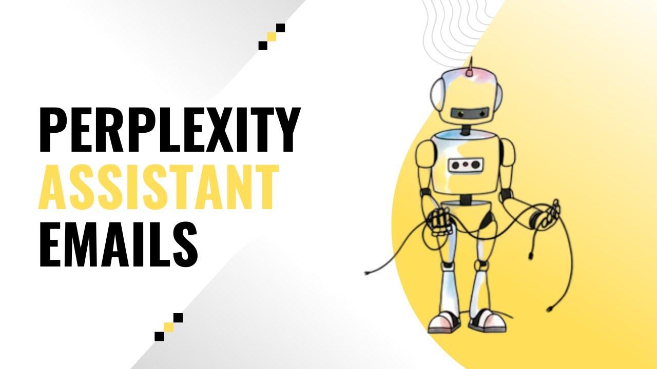 Perplexity Assistant Email : comment ça marche ? - YouTube