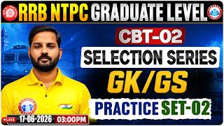RRB NTPC CBT 2 GK GS Practice Set 2 | RRB NTPC Graduate Level CBT 2 Exam