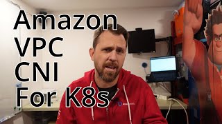 How Amazon VPC CNI for k8s works