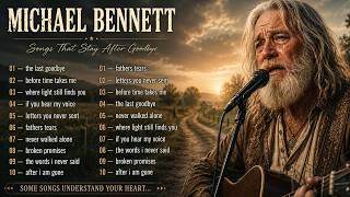 Michael Bennett – The Last Train of Yesterday | Emotional Rock Songs That Stay With You