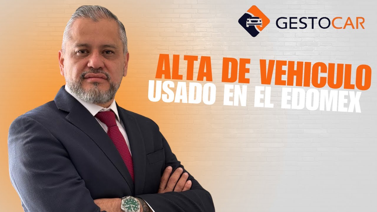 ALTA DE #vehículo USADO EN EL #edomex