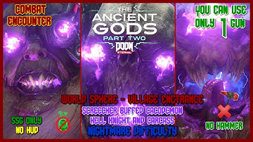 Screecher Buffed Cacodemon, Hell Knight,Carcass - SSG Only - No Hud or Hammer - Nightmare Difficulty