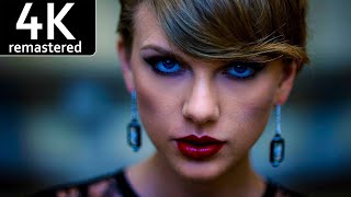 Taylor Swift - Blank Space (4K Remaster + Enhanced Preview)