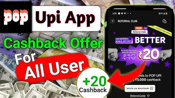 No.1 UPI Refer & Earn App || POP Refer & Earn Cashback Offers || POP UPI BEST Refer & Earn Offer all