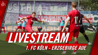 Livestream: 1. FC Köln – Erzgebirge Aue | 1. FC Köln