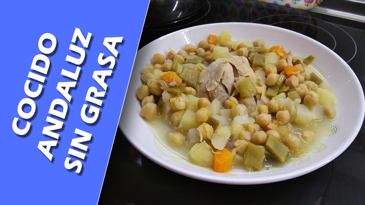 🥣   Cocido andaluz ¡sin grasas! 👌 👌😍😍