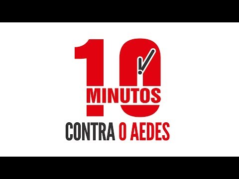 10 minutos para preveno da Dengue